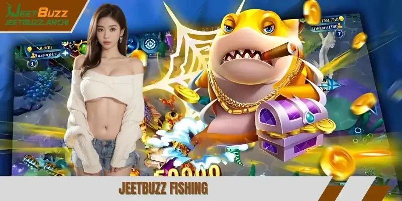 Jeetbuzz fishing