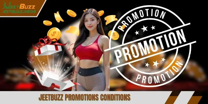 Jeetbuzz promotions conditions